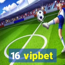 16 vipbet